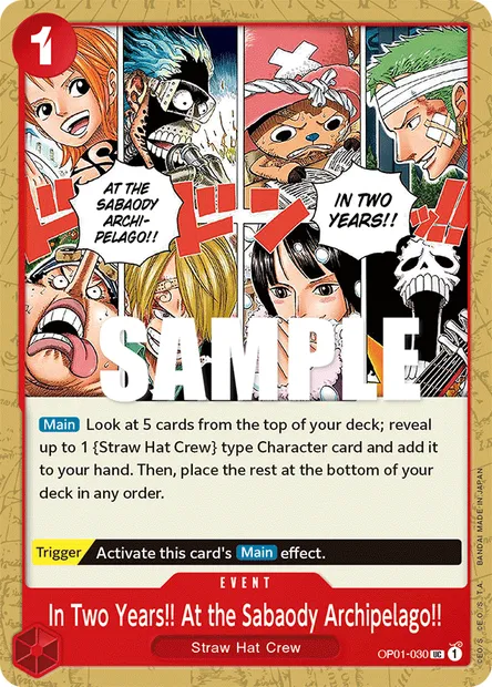 In Two Years!! At the Sabaody Archipelago!!, carte One Piece OP01-030 — extension ROMANCE DAWN
