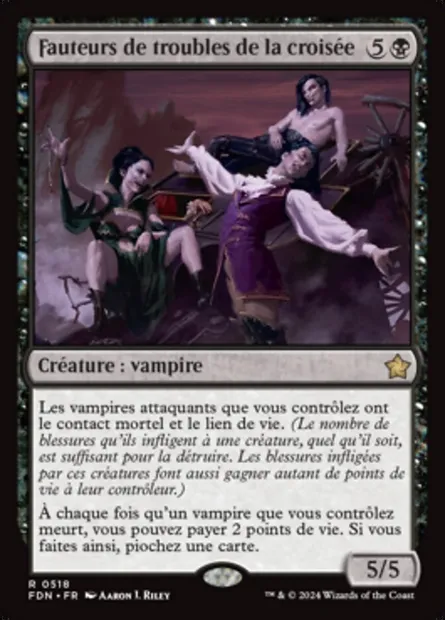 Fauteurs de troubles de la croisée, carte Magic FDN 518 — extension Foundations