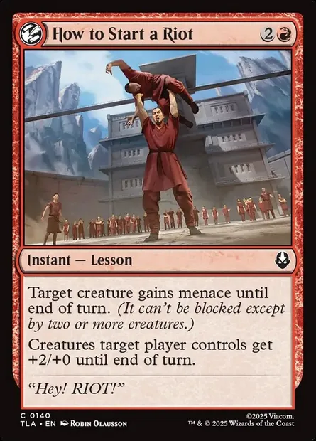How to Start a Riot, Magic card TLA 140 — Avatar: The Last Airbender set