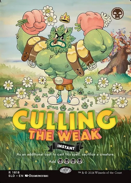 Culling the Weak, Magic card SLD 1818 — Secret Lair Drop set
