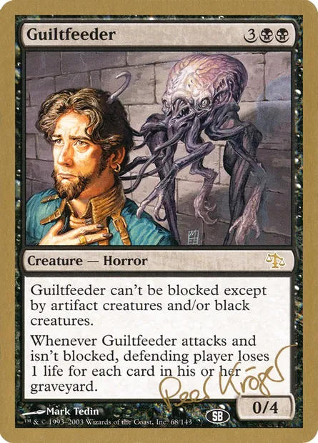 Guiltfeeder, Magic card WC03 pk68sb — World Championship Decks 2003 set