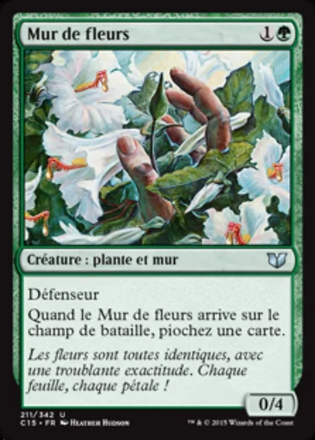 Mur de fleurs, carte Magic C15 211 — extension Commander 2015