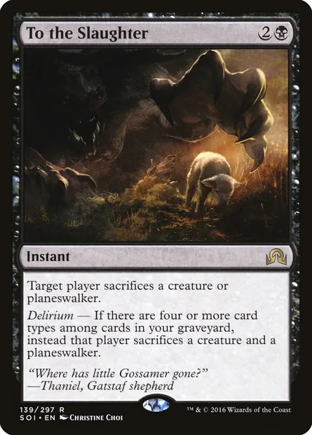 To the Slaughter, Magic card SOI 139 — Shadows over Innistrad set
