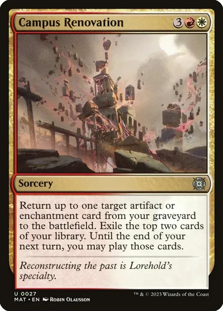 Campus Renovation, Magic card MAT 27 — March of the Machine: The Aftermath set