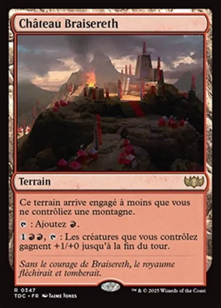 Château Braisereth, carte Magic TDC 347 — extension Tarkir: Dragonstorm Commander