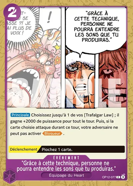 "Grâce à cette technique, personne ne pourra entendre les sons que tu produiras.", carte One Piece OP12-077 — extension L'HÉRITAGE DU MAÎTRE