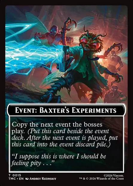 Event: Baxter's Experiments, carte Magic TTMC 15 — extension Teenage Mutant Ninja Turtles Eternal Tokens