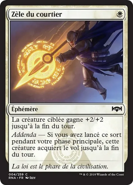 Zèle du courtier, carte Magic RNA 4 — extension L'allégeance de Ravnica