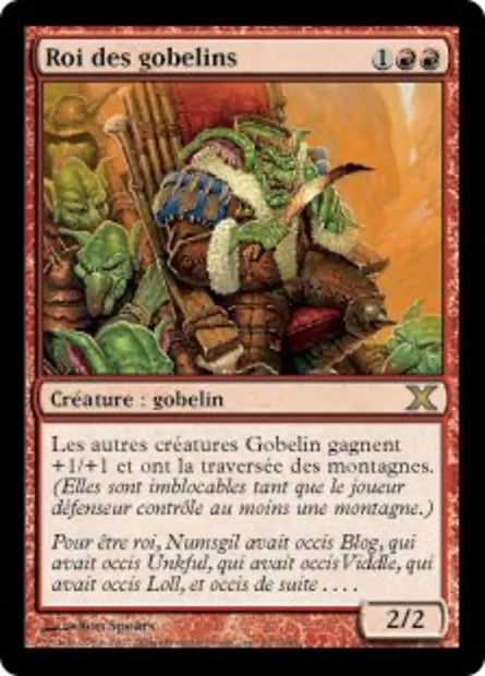 Roi des gobelins, carte Magic 10E 207 — extension Dixième édition