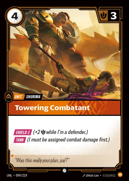 Towering Combatant, Riftbound card UNL 099 — Unleashed set