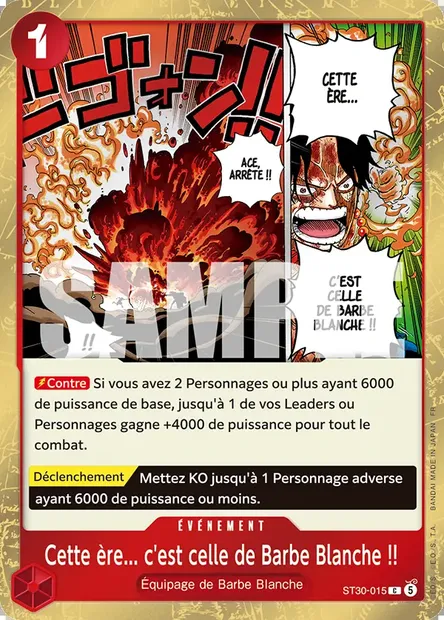 Cette ère... c'est celle de Barbe Blanche !!, carte One Piece ST30-015 — extension LUFFY ET ACE