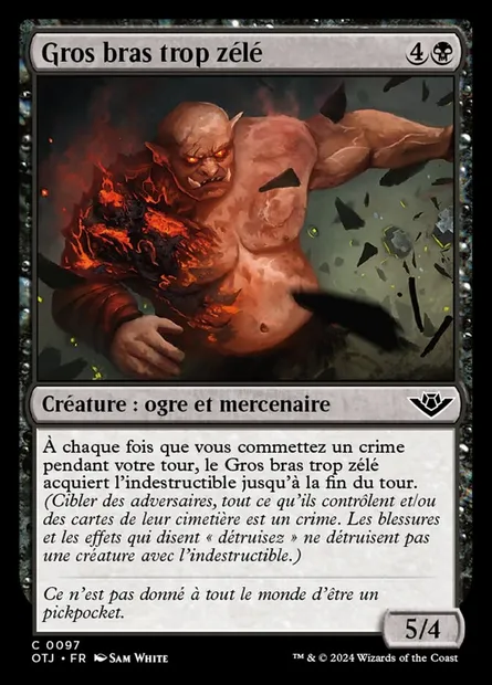 Gros bras trop zélé, carte Magic OTJ 97 — extension Outlaws of Thunder Junction