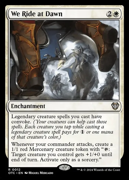 We Ride at Dawn, Magic card OTC 12 — Outlaws of Thunder Junction Commander set