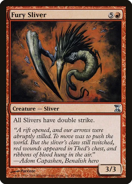 Fury Sliver, Magic card TSP 157 — Time Spiral set