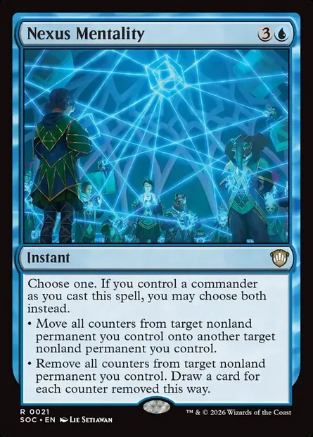 Nexus Mentality, Magic card SOC 21 — Secrets of Strixhaven Commander set
