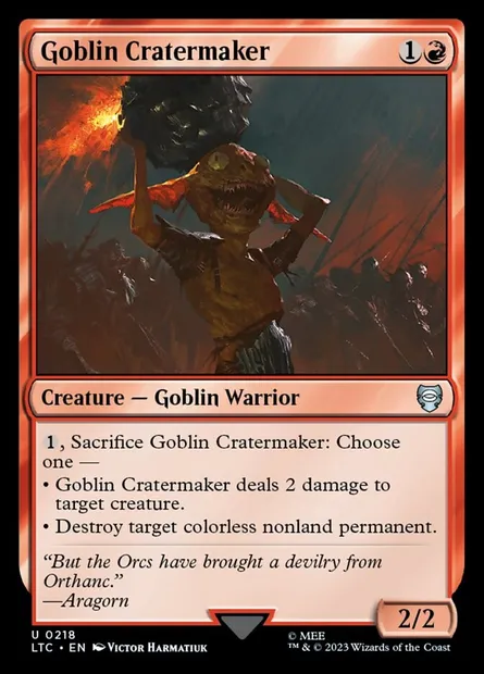 Goblin Cratermaker, Magic card LTC 218 — Tales of Middle-earth Commander set