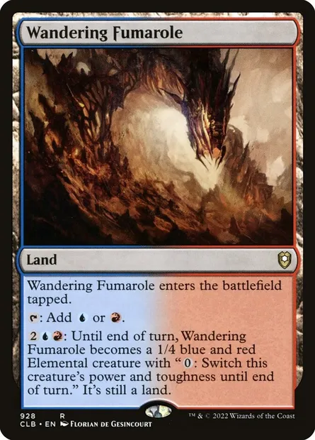 Wandering Fumarole, Magic card CLB 928 — Commander Legends: Battle for Baldur's Gate set