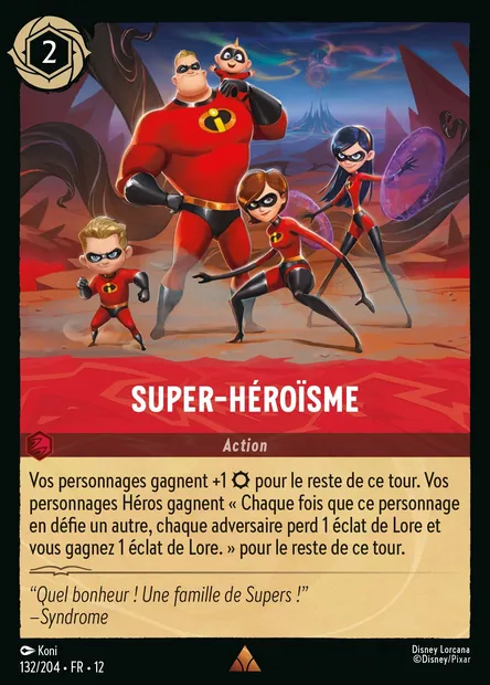 Super-héroïsme, carte Disney Lorcana CH12-132 — extension Contrées Inconnues