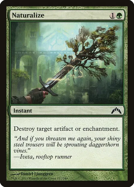 Naturalize, Magic card GTC 127 — Gatecrash set