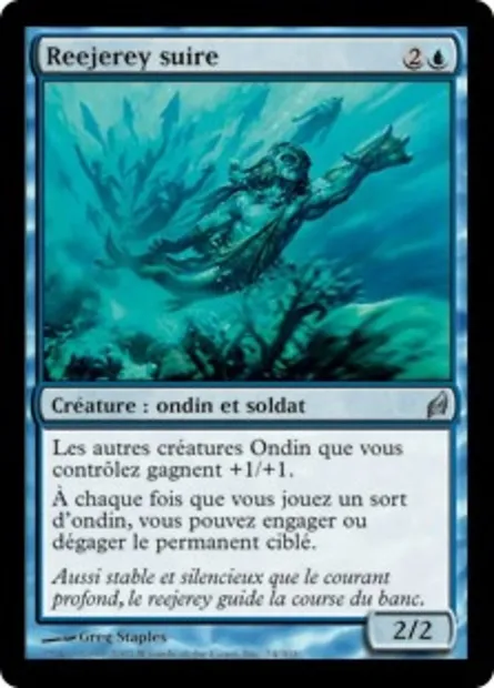 Reejerey suire, carte Magic LRW 74 — extension Lorwyn