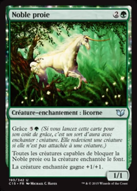 Noble proie, carte Magic C15 193 — extension Commander 2015