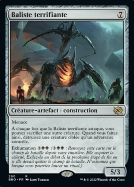 Baliste terrifiante, carte Magic BRO 290 — extension La Guerre Fratricide