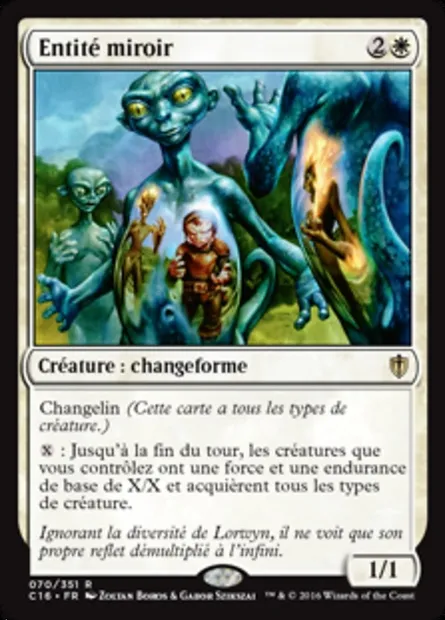 Entité miroir, carte Magic C16 70 — extension Commander 2016