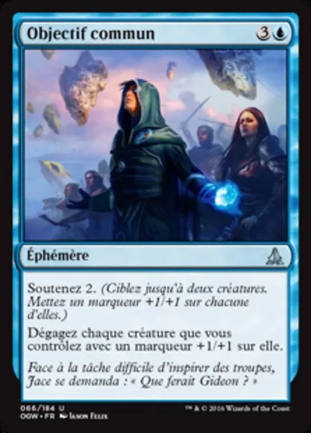 Objectif commun, carte Magic OGW 66 — extension Le serment des Sentinelles