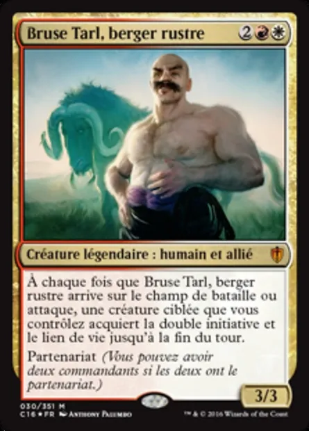 Bruse Tarl, berger rustre, carte Magic C16 30 — extension Commander 2016