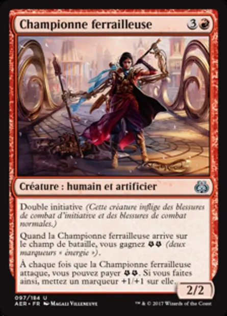 Championne ferrailleuse, carte Magic AER 97 — extension La révolte éthérique