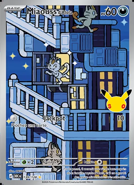 Miaouss d'Alola, carte Pokémon 30C 139 — extension 30ᵉ Anniversaire