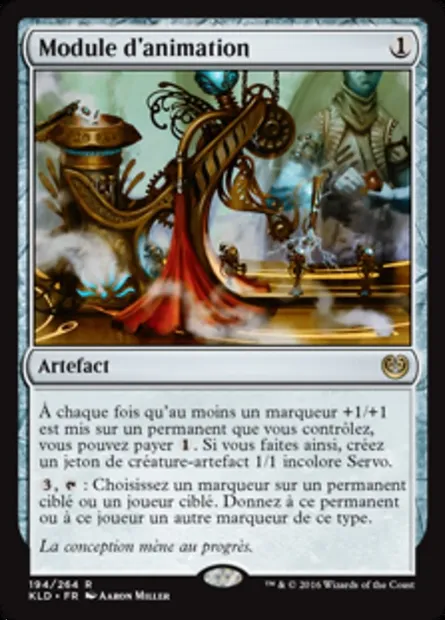 Module d'animation, carte Magic KLD 194 — extension Kaladesh