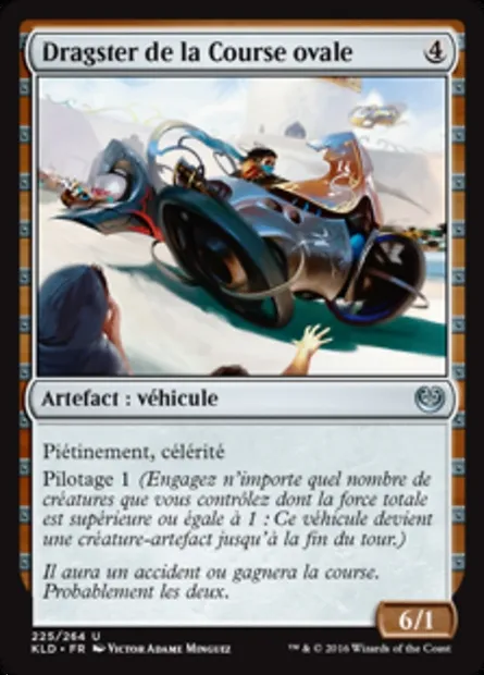 Dragster de la Course ovale, carte Magic KLD 225 — extension Kaladesh
