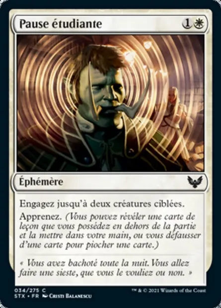 Pause étudiante, carte Magic STX 34 — extension Strixhaven: l'Académie des Mages