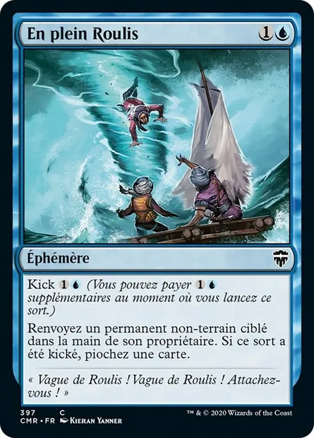 En plein Roulis, carte Magic CMR 397 — extension Commander Legends