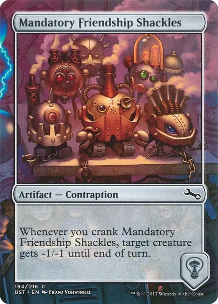 Mandatory Friendship Shackles, carte Magic UST 194 — extension Unstable