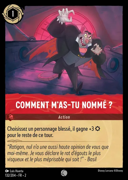 Comment m'as-tu nommé ?, carte Disney Lorcana CH2-132 — extension L'Ascension des Floodborn