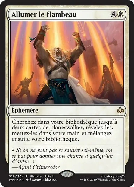 Allumer le flambeau, carte Magic WAR 18 — extension La guerre des Planeswalkers