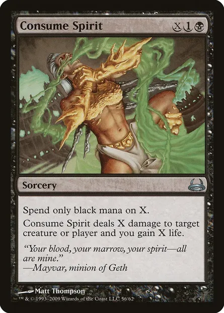 Consume Spirit, Magic card DDC 56 — Duel Decks: Divine vs. Demonic set