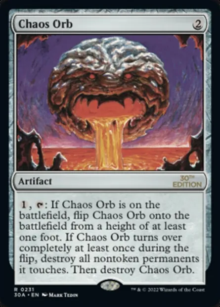 Chaos Orb, Magic card 30A 231 — 30th Anniversary Edition set
