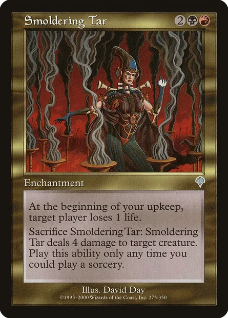 Smoldering Tar, Magic card INV 275 — Invasion set