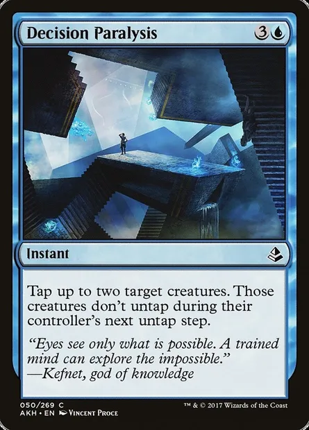 Decision Paralysis, Magic card AKH 50 — Amonkhet set