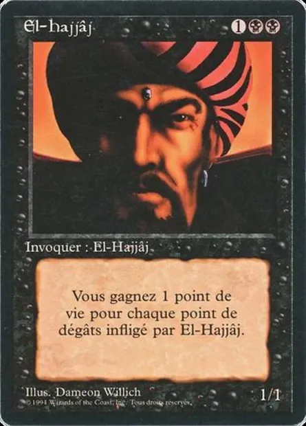 El-Hajjâj, Magic card FBB 108 — Foreign Black Border set