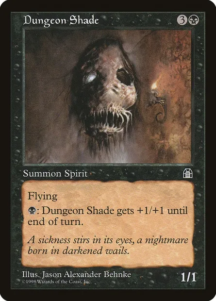 Dungeon Shade, Magic card STH 58 — Stronghold set