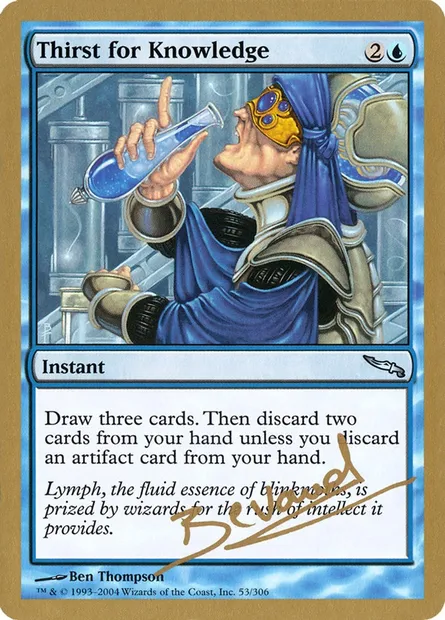 Thirst for Knowledge, Magic card WC04 mb53 — World Championship Decks 2004 set