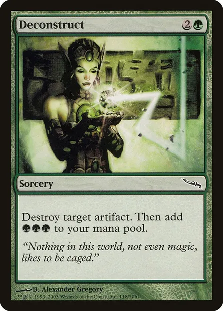 Deconstruct, Magic card MRD 118 — Mirrodin set