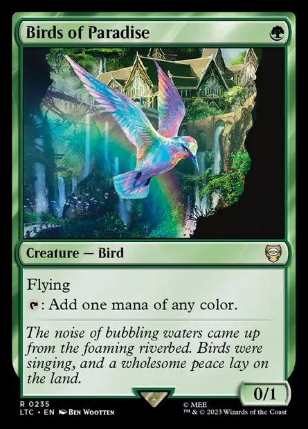 Birds of Paradise, Magic card LTC 235 — Tales of Middle-earth Commander set