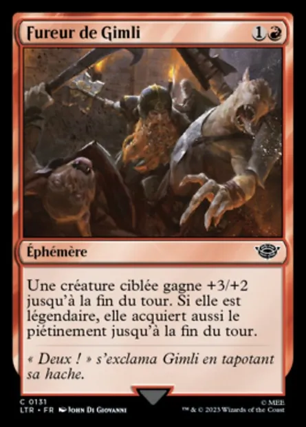 Fureur de Gimli, carte Magic LTR 131 — extension Le Seigneur des Anneaux : chroniques de la Terre du Milieu
