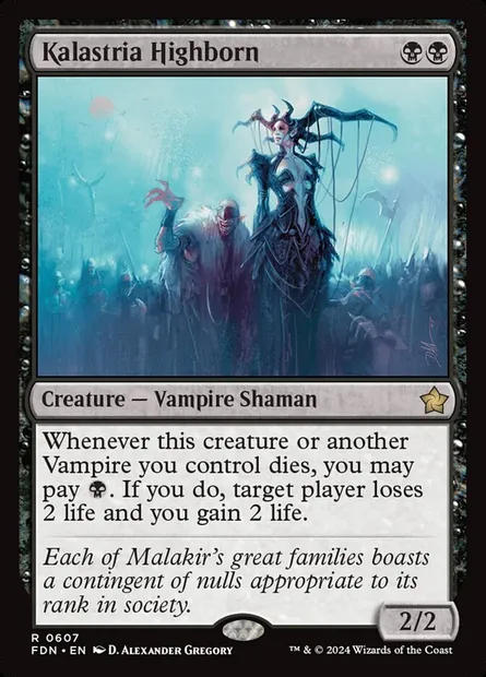 Kalastria Highborn, Magic card FDN 607 — Foundations set