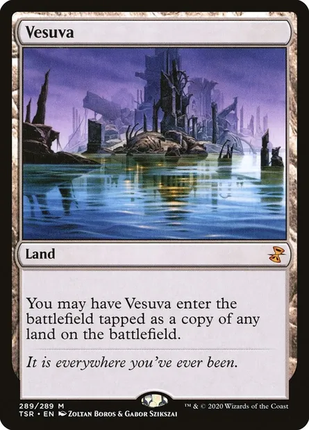 Vesuva, Magic card TSR 289 — Time Spiral Remastered set